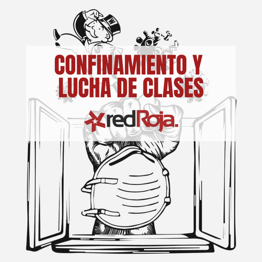 confinamiento y lucha de clases